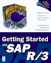 Getting Started With Sap R/3 (Prima Techs Sap Book Series)