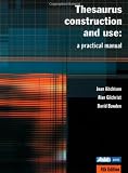 Thesaurus Construction and Use