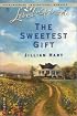 The Sweetest Gift (The McKaslin Clan: Series 1, Book 2) (Love Inspired #243)