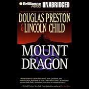Mount Dragon | [Douglas Preston, Lincoln Child]