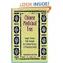Chinese Medicinal Teas: Simple, Proven, Folk Formulas for Common Diseases & Promoting Health