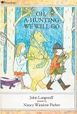 Oh, A-Hunting We Will Go