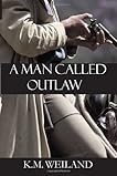 A Man Called Outlaw