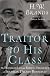 Traitor to His Class