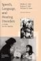 Speech, Language, and Hearing Disorders: A Guide for the Teacher