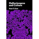 Hallucinogens and Culture (Chandler and Sharp series in cross-cultural themes)