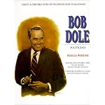 Bob Dole (Great Achievers: Lives of the Physically Challenged) book cover