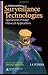 Understanding Surveillance Technologies: Spy Devices, Privacy, History & Applications, Second Edition