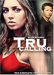 Tru Calling - The Complete First Season