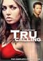 Tru Calling - The Complete First Season