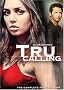Tru Calling - The Complete First Season Tru Calling - The Complete First Season