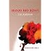 Blood Red Roses (Sandstone Vista)