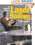 The Complete Book of Laser Sailing