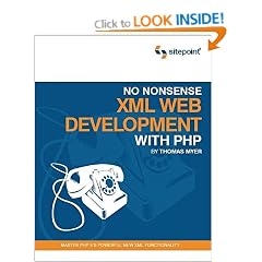 No Nonsense XML Web Development with PHP