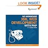 No Nonsense XML Web Development with PHP