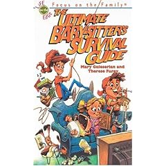 The Ultimate Baby-Sitter's Survival Guide (Focus on the Family)
