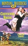 Cheyenne Bride (Montana Mavericks)