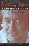 This Quiet Dust: And Other Writings