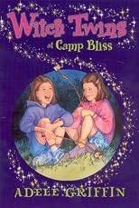Witch Twins At Camp Bliss (Witch Twins)