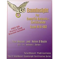 ExamInsight To CompTIA Network+ N10-002 Certification
