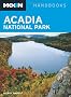 Moon Acadia National Park (Moon Handbooks Acadia National Park)