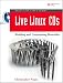 Book Live Linux(R) CDs: Building and Customizing Bootables (Negus Live Linux Series)