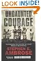 Undaunted Courage: The...