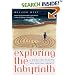 Exploring the Labyrinth: A Guide for Healing and Spiritual Growth