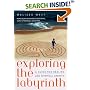 Exploring the Labyrinth: A Guide for Healing and Spiritual Growth
