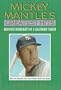 Mickey Mantle's Greatest Hits