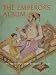 Books : The Emperor's Album Images of Mughal India