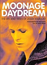Moonage Daydream: The Life & Times of Ziggy Stardust