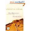 Hei�ester Sommer: Erz�hlungen