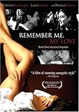 Remember Me, My Love
