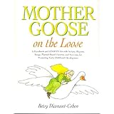 Mother Goose on the Loose
