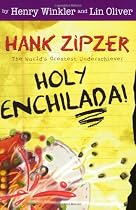 Hank Zipzer #6 Holy Enchilada