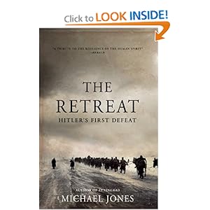 The Retreat: Hitler's First Defeat