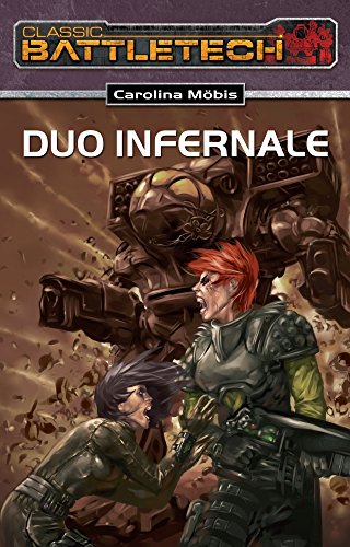 BattleTech 16: Duo Infernale (German Edition)