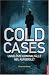  : Cold Cases. Ungelöste Kriminalfälle neu aufgerollt