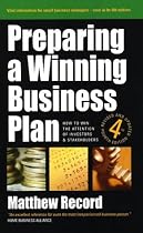 Preparing a Winning Business Plan: How to Win the Attention of Investors and Stakeholders