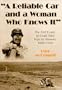 A Reliable Car and a Woman Who Knows It: The First Coast-To-Coast Auto Trips by Women, 1899-1916