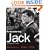 Remembering Jack: Intimate and Unseen Photographs of the Kennedys