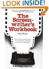 The Screenwriter's Workbook: Exercises and Step-by-Step Instruction for Creating a Successful Screenplay (A Dell Trade Paperback)