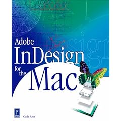 Adobe InDesign for the Mac (Mac/Graphics)