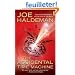 The Accidental Time Machine