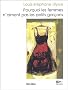 Pourquoi les femmes n'aiment pas les petits gar�ons