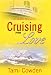 Cruising for Love (Avalon Romance) by Tami Cowden Cruising for Love (Avalon Romance)