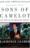 Sons of Camelot: The Fate of an American Dynasty