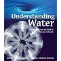 Understanding Water: Developments from the Work of Theodor Schwenk