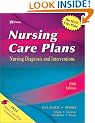 Nursing Care Plans: Nursing Diagnosis and Intervention (Nursing Care Plans: Nursing Diagnosis & Intervention)